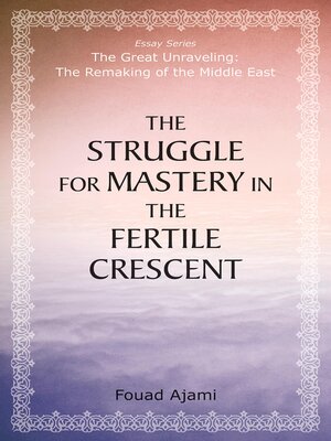 cover image of The Struggle for Mastery in the Fertile Crescent